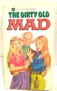The Dirty Old MAD - Mad Magazine Digest Warner Paperback 1976 - Foto 1 di 6