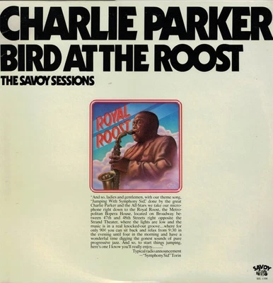 Charlie Parker - Bird At The Roost (LP, Album, Mono) (Very Good Plus (VG+)) - Image 1 of 4