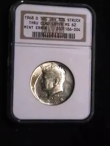 1968 D NGC MS62 80% Struck Thru Clad Layer Kennedy Half Dollar Mint Error - Picture 1 of 6