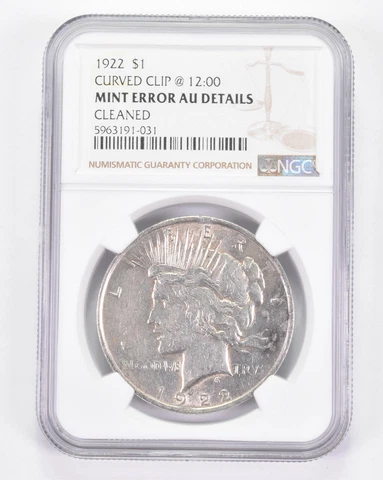 Mint Error AU Details 1922 Peace Silver Dollar - Curved Clip @ 12:00 NGC *8832 Cover