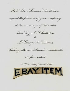 1883 LIZZIE E. CHATTERTON & GEORGE H. CHEEVER Wedding Invitation NEW YORK CITY - Picture 1 of 1