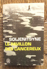 Livre roman Le pavillon des cancéreux de Alexandre Soljenitsyne