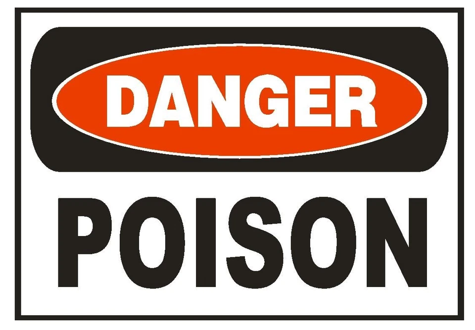 Danger Poison Safety Sticker Sign D656 OSHA - Image 1 of 1