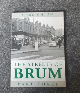 Signiertes Exemplar Straßen von Brum Teil 3 (Birmingham) von Carl Chinn 1. Auflage - Bild 1 von 1