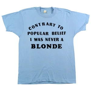 Vintage I Was Never A Blonde T Shirt 80s Large Medium Blue Single Stitch Funny - Picture 1 of 10