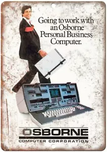 Osborne Computer Corporation PC Ad Vintage Reproduction Metal Sign D91 - Picture 1 of 2