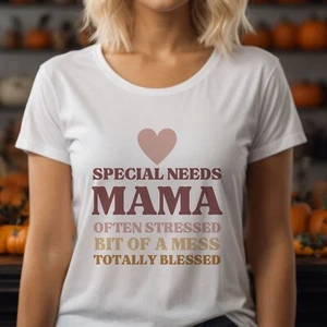 Special Needs Mama T-Shirt | Disability Mom Shirt | Special Mom Tee - Picture 1 of 6