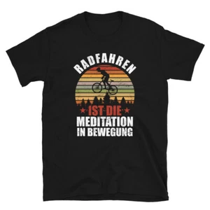 Radfahrer Radfahren ist Meditation in Bewegung T-shirt - Picture 1 of 3
