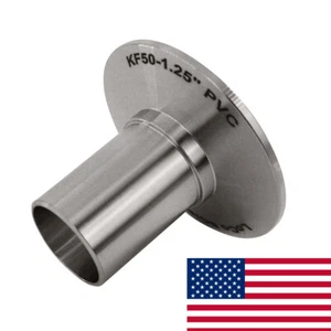 KF-50 NW-50 to 1.25" PVC Smooth Hose Vacuum Adapter FREE SHIPPING!! LoCo Science - Picture 1 of 5