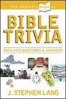 The Complete Book of Bible Trivia - Paperback By Lang, J. Stephen - GOOD