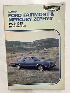 Ford Mercury Fairmont Zephyr 1978-1983 Tune-up Shop Repair Service Manual Book - Picture 1 of 3