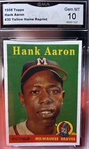 1958 Topps - Nome giocatore in giallo #30 Hank Aaron. GMA 10 ๐. Ristampa - Foto 1 di 3