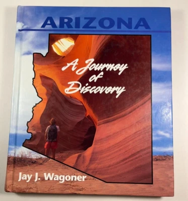 Arizona: A Journey of Discovery Gibbs Smith 2000 Textbook 0879058560 Large Print - Image 1 of 3