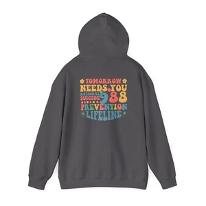 Tomorrow Needs You 988 Lifeline Hoodie - Picture 1 of 25