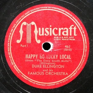 DUKE ELLINGTON And His Famous Orchestra Happy Go Lucky Local 78 MUSICRAFT 461 - Picture 1 of 2