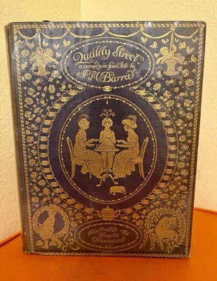 J.M. Barrie, Quality Street, Hugh Thomson illus., 1901 - Image 1 of 4