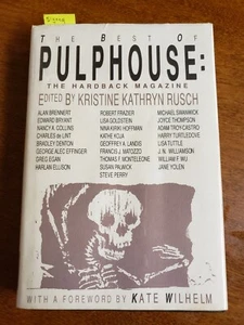SIGNED Hugo Winner Kristine K. Rusch BEST OF PULPHOUSE Hardback Magazine 1991 - Picture 1 of 3
