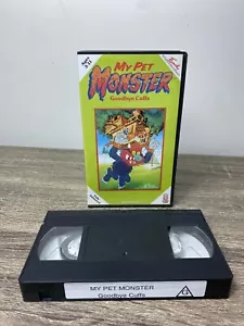 My Pet Monster Goodbye Cuffs VHS PAL - Picture 1 of 4