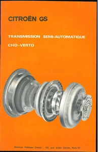 Brochure CITROEN GS Notice TECHNIQUE Transmission semi-Automatique Manuel 1971 - Picture 1 of 3