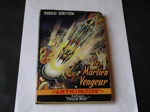 ANTICIPATION FUSÉE FLEUVE NOIR N°23 VARGO STATTEN INFERNALE MENACE 1953 - Picture 1 of 3