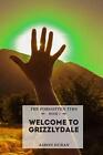 The Forgotten Tyrs   Book 1 Welcome To Grizzlydale By Aaron Duran English Pap