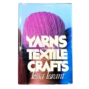 Yarns for Textile Crafts Tessa Lorant 1984 Vintage Crafting - Bild 1 von 5