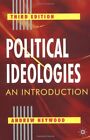 Political Ideologies: An Introduction By Andrew Heywood. 9780333