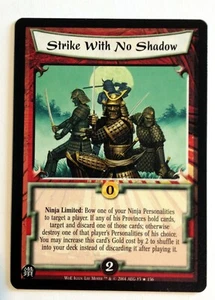 Strike With No Shadow L5R Legend of the Five Rings CCG Wrath of the Emperor WoE - Imagen 1 de 1