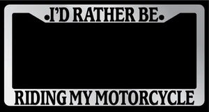 Marco de matrícula cromado "Prefiero conducir mi motocicleta" accesorio automático - Imagen 1 de 1