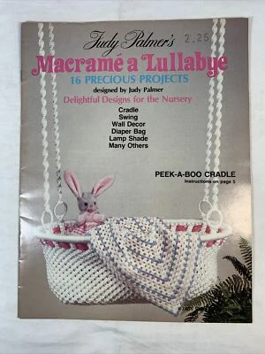 1981 Vintage  MACRAME A LULLABYE Booklet Macramé Instruction Judy Palmer - Image 1 of 4