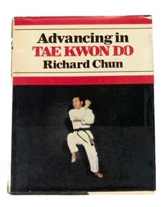 Fortschritte in Tae Kwon Do von Richard Chun Vintage Buch - Bild 1 von 6