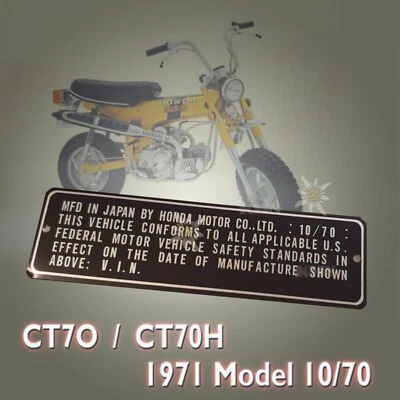 HONDA CT70 / CT70H YEAR 1970 HEADTUBE TAG FRAME ID DATA PLATE WITH YOUR # RAISED - Image 1 of 4