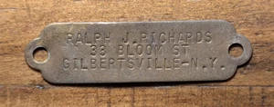 Gilberstville, New York NY Ralph J. Richards 33 Bloom St. Personalized Brass Tag - Picture 1 of 4