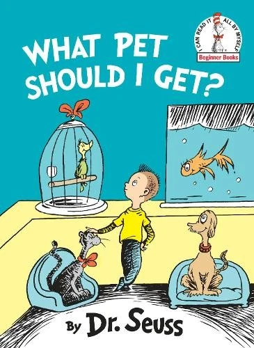 Dr. Seuss What Pet Should I Get? (Hardback) Beginner Books - Image 1 of 1