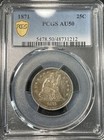 1871 P Seated Liberty Quarter PCGS AU50 Better Date Coin