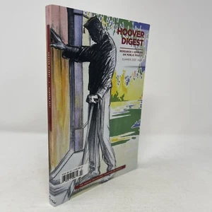 Hoover Digest Summer 2021 Research Commentary Public Policy Politics - Picture 1 of 5