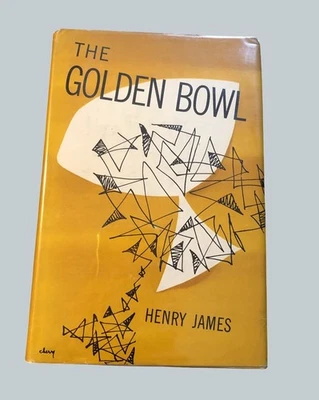 The Golden Bowl / Henry James / HCDJ / 1st Grove Pr. Ed. 1952 — 第 1/4 张图片