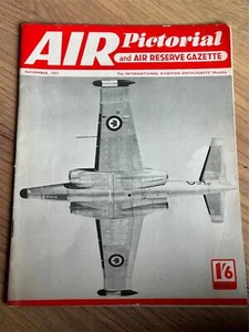 Air Pictorial and Air Reserve Gazette Magazine - November 1957 - Imagen 1 de 1
