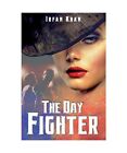 The Day Fighter, Khan, Irfan