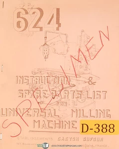 Dufour Gaston No. 624, fresadora universal, instrucciones y piezas manual - Imagen 1 de 2