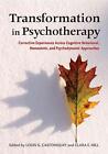 Transformacja w psychoterapii: doświadczenia korekcyjne ponad zachowaniami poznawczymi