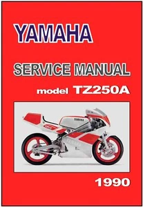YAMAHA Workshop Manual TZ250 TZ250A 1990 Maintenance Tuning Service & Repair - Picture 1 of 5