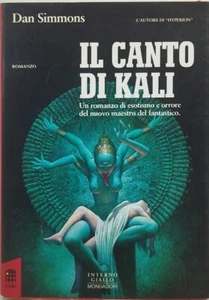 il canto di kali interno giallo mondadori 1993 - Imagen 1 de 8