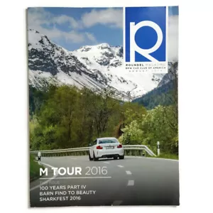 BMW Roundel Magazine August 2016, M2 Tour, 503 Restoration, 100 Years Part IV - Imagen 1 de 4