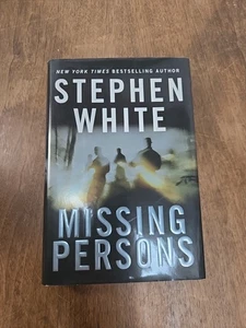 Missing Persons by Stephen White (2005, Hardcover) First Edition, First Printing - Picture 1 of 7