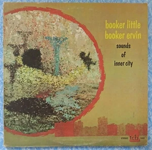 EX 1960 HARD BOP JAZZ LP Booker Little Ervin SOUNDS OF THE INNER CITY TCB 1003 - Picture 1 of 3