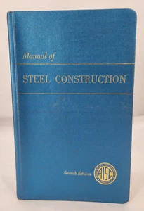Manual of Steel Construction 7th Ed 1973 1st Revised Printing AISC - Picture 1 of 19