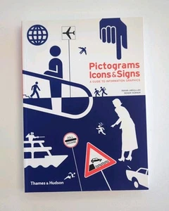 Pictograms, Icons, and Signs: A Guide to Information Graphics by Rayan ... - Imagen 1 de 3