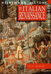Heinemann History Study Units: Student Book. the Italian Renaissance by Peter Ma - Picture 1 of 1