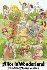 Alice in Wonderland An X-Rated Musical Adult Movie Poster Art Sexploitation  - Picture 1 of 1